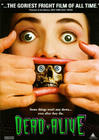 Dead-Alive  [Braindead]