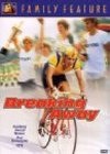 Breaking Away
